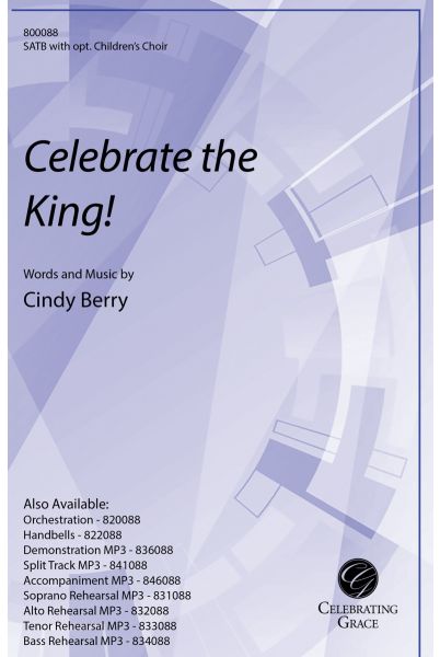 Celebrate the King!