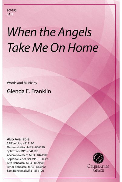 When the Angels Take Me on Home
