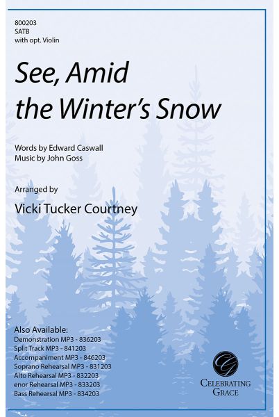See, Amid the Winter's Snow