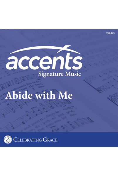 Celebrating Grace Accompaniment: Abide with Me