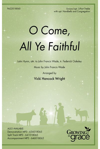 O Come, All Ye Faithful