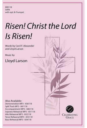Risen! Christ the Lord Is Risen!