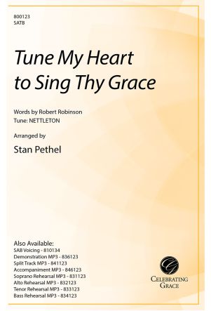 Tune My Heart to Sing Thy Grace